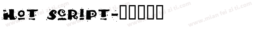 Hot Script字体转换
